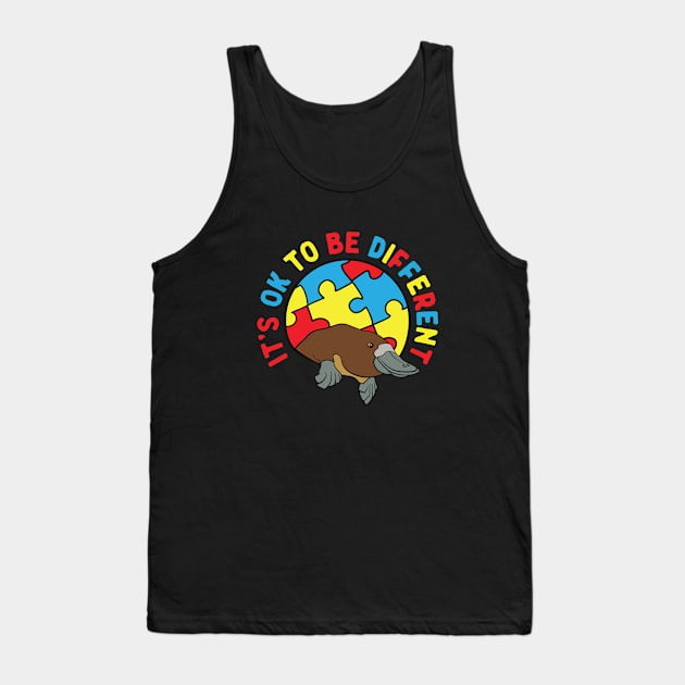 Autism Awareness It's OK to Be Different Platypus Tank Top by Huhnerdieb Apparel